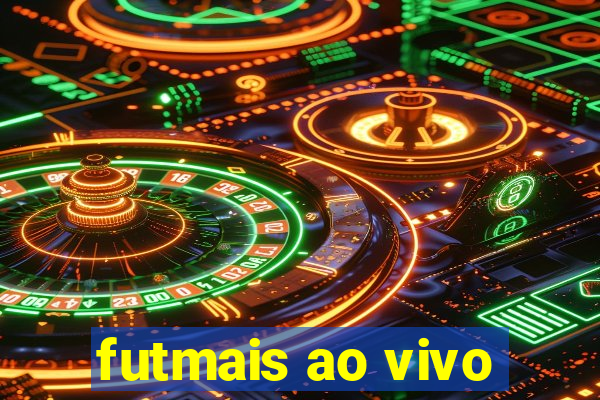 futmais ao vivo